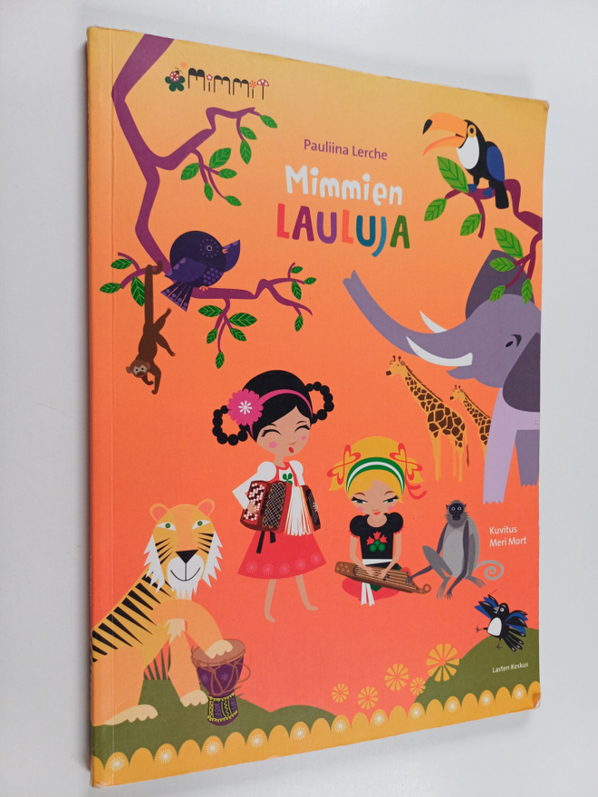 Pauliina Lerche : Mimmien lauluja