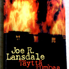 Joe R. Lansdale Täyttä rumbaa - pikkukuva 1