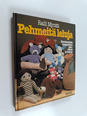 Raili Myntti : Pehmeitä leluja : kuudentoista kangaslelun...