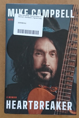 Mike Campbell - A Memoir, Heartbreaker ,kirja ,Nimikirjoitus