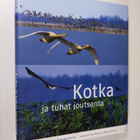 Pertti ym. (toim.) Huttunen : Kotka ja tuhat joutsenta : ... - pikkukuva 1