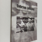 Loheton lohijoki : piikki päättäjien lihassa - pikkukuva 1