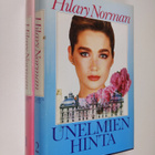 Hilary Norman : Unelmien hinta 1-2 - pikkukuva 1