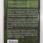 Maija (toim.) Ala-Nikkola : Tässä ajassa : tavallisen tal... - pikkukuva 2