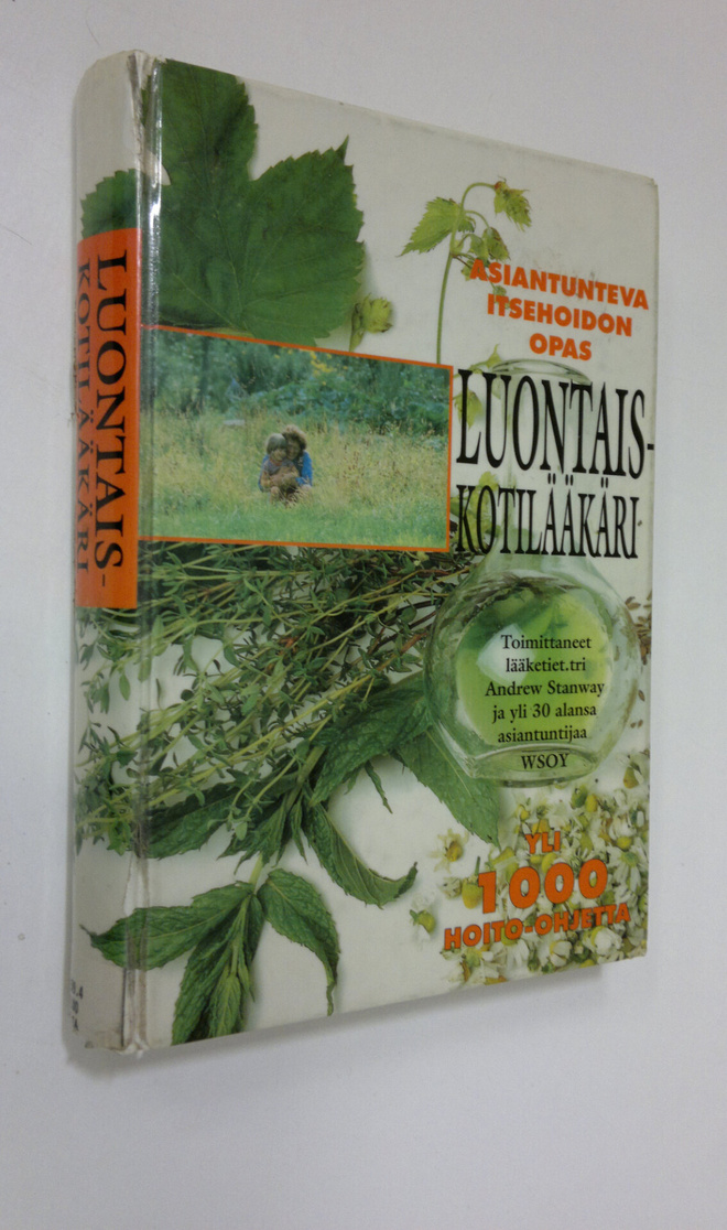 Andrew (toim.) Stanway : Luontaiskotilääkäri : asiantunte...
