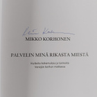 Mikko Korhonen : Palvelin minä rikasta miestä : huikeita ... - pikkukuva 3