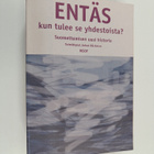 Johan (toim.) Bäckman : Entäs kun tulee se yhdestoista : ... - pikkukuva 1