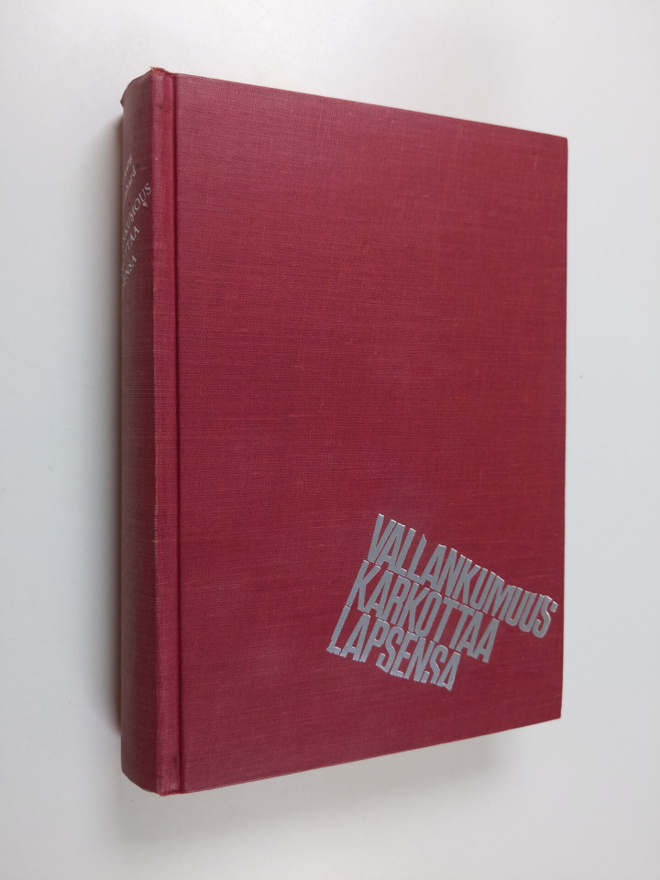 Wolfgang Leonhard : Vallankumous karkottaa lapsensa
