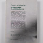 Francis A. Schaeffer : Todellinen mahdollisuus - pikkukuva 2