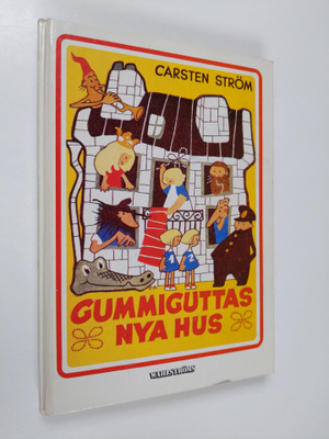 Carsten Ström : Gummiguttas nya hus