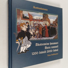 Timo Soikkanen : Akateemine huumori Aura rannoil 1200-luv... - pikkukuva 1