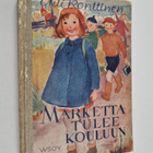 Aili Konttinen : Marketta tulee kouluun - pikkukuva 1