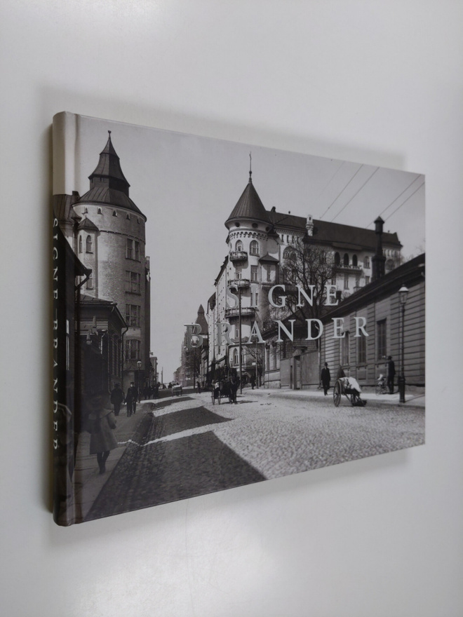 Riitta Pakarinen ym. : Signe Brander 1869-1942 : Helsingi...