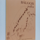 Balggis : Sami cuveghussearvi 1932-1982 = Polku : Lapin s... - pikkukuva 1