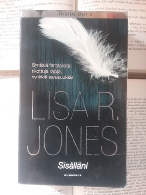 Lisa R. Jones - Sisälläni (pokkari)