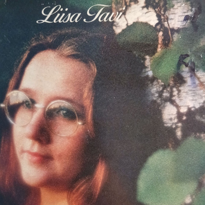 Liisa Tavi : Liisa Tavi.