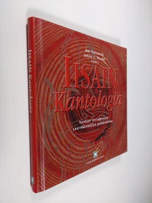 Kai ym. (toim.) Peltonen : Iisain kantologia : Vanhan tes...