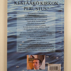 Tapio Vainio : Kestääkö kirkon perustus? - pikkukuva 2