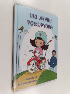 Juha Mäntylä : Lilli ja villi polkupyörä