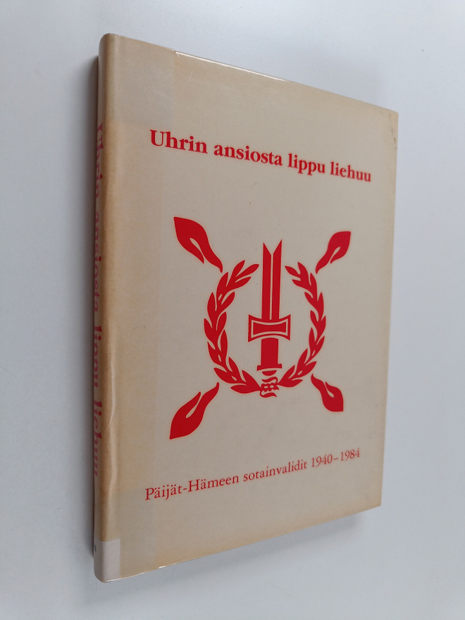 Mauri Nordberg : Uhrin ansiosta lippu liehuu : Päijät-Häm...