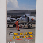 Paul Andrew Jackson : Military Airfields of Western Europe - pikkukuva 1