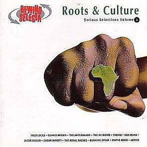 Various – Roots & Culture Serious Selections Volume 1
