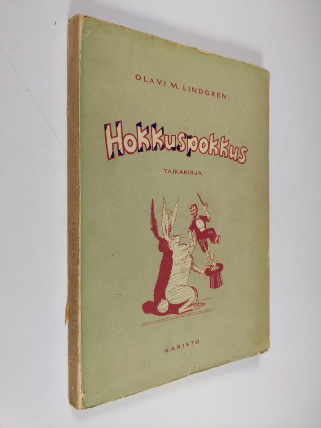 Olavi M. Lindgren : Hokkuspokkus : taikakirja