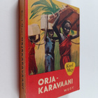 Karl May : Orjakaravaani : seikkailukertomus Sudanista vi... - pikkukuva 1