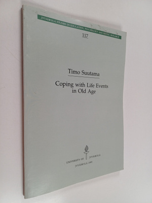 Timo Suutama : Coping with Life Events in Old Age