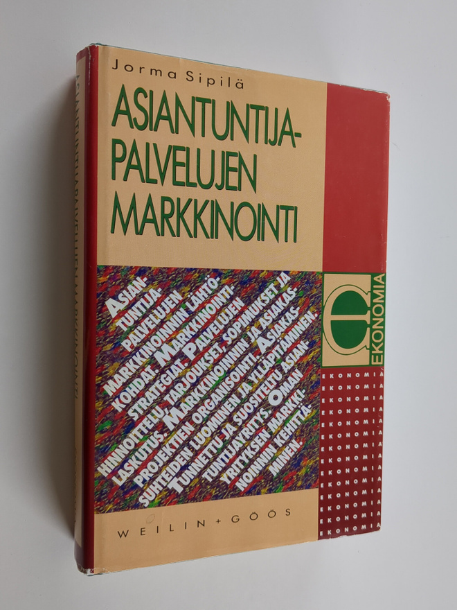 Jorma Sipilä : Asiantuntijapalvelujen markkinointi