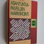 Jorma Sipilä : Asiantuntijapalvelujen markkinointi - pikkukuva 1