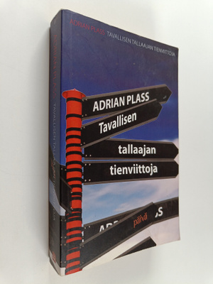 Adrian Plass : Tavallisen tallaajan tienviittoja : 365 te...