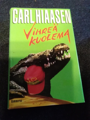 Carl Hiaasen: Vihreä kuolema