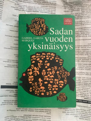 Gabriel Garcia Marquez - Sadan vuoden yksinäisyys (pokkari)