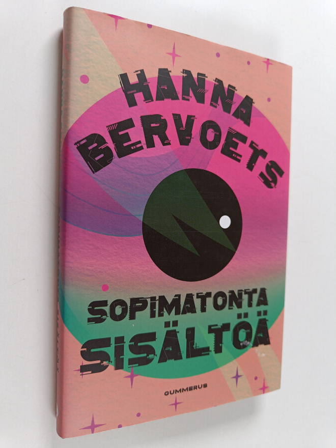 Hanna Bervoets : Sopimatonta sisältöä