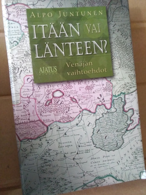 Alpo Juntunen: Itään vai länteen?
