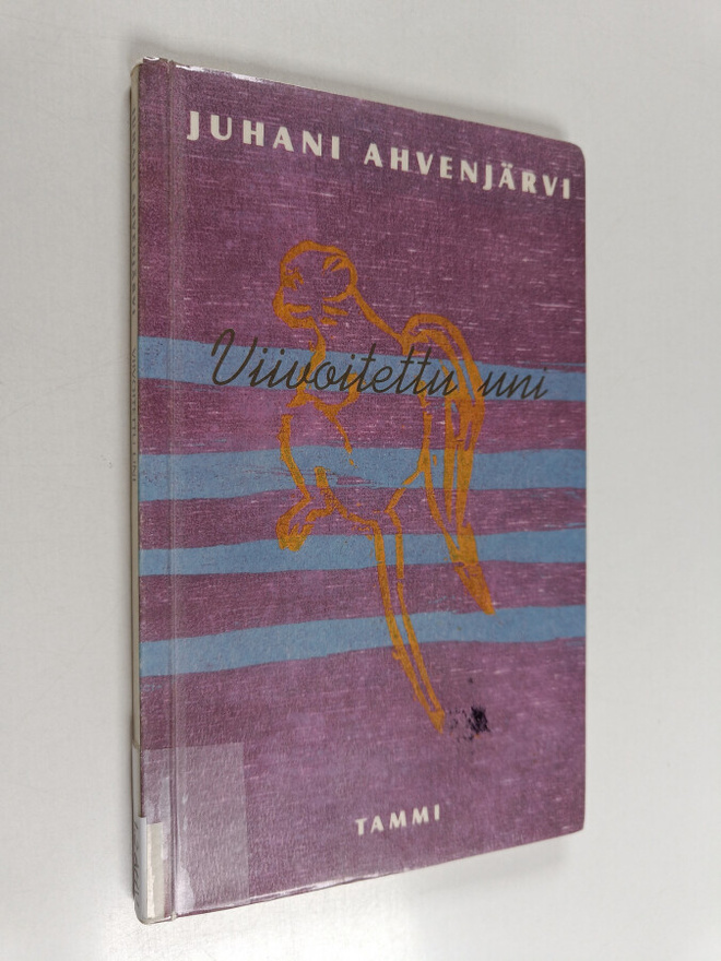 Juhani Ahvenjärvi : Viivoitettu uni