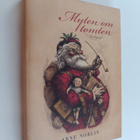 Arne Norlin : Myten om tomten : en biografi - pikkukuva 1