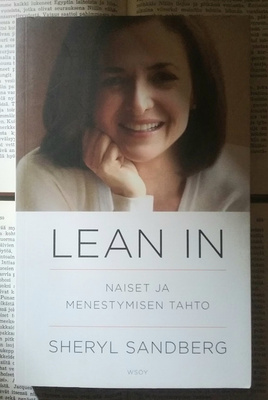 Sheryl Sandberg - Lean in: Naiset ja menestymisen taito