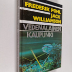 Frederik Pohl : Vedenalainen kaupunki - pikkukuva 1