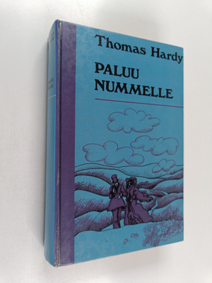 Thomas Hardy : Paluu nummelle