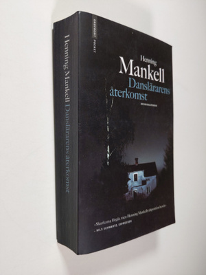 Henning Mankell : Danslärarens återkomst