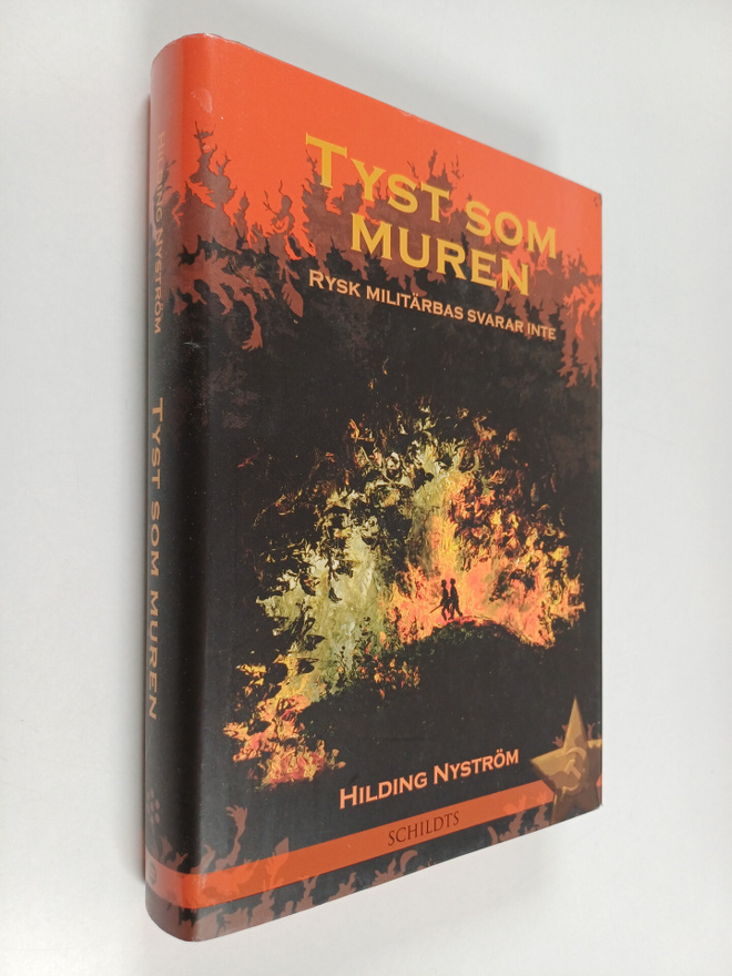 Hilding Nyström : Tyst som muren : rysk militärbas svarar...