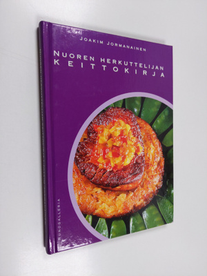 Joakim Jormanainen : Nuoren herkuttelijan keittokirja