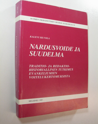 Kalevi Silvola : Nardusvoide ja suudelma : traditio- ja r...