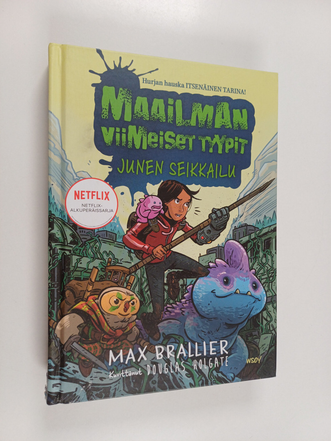 Max Brallier : Maailman viimeiset tyypit : Junen seikkailu