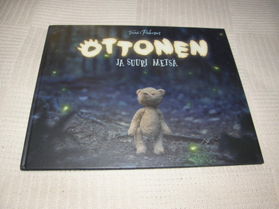 Tomi Palonen Ottonen ja suuri metsä