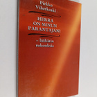 Pirkko Viherkoski : Herra on minun parantajani - lääkärin... - pikkukuva 1