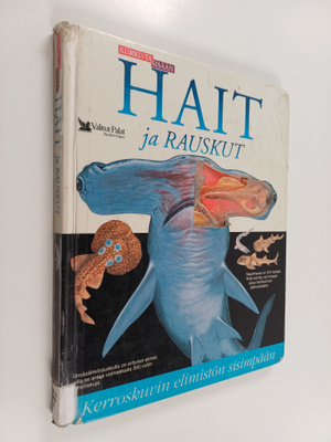 Keith Banister : Hait ja rauskut : kerroskuvin elimistön ...