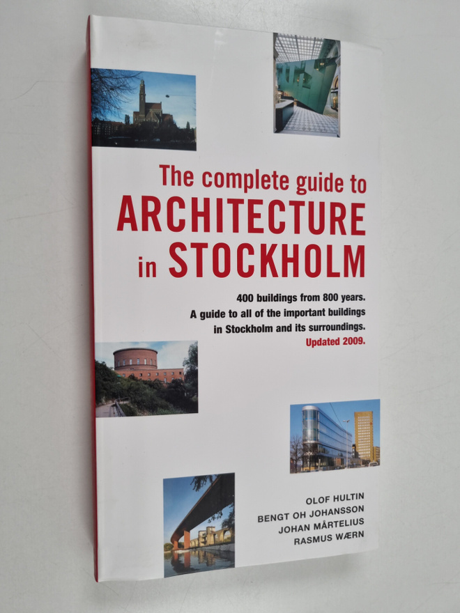 The complete guide to architecture in Stockholm : [400 bu...